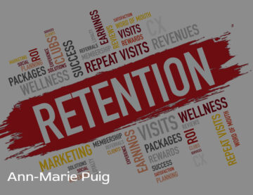 Ann Marie Puig provides insight into how to focus on customer retention in 2021
