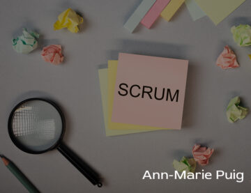 Ann Marie Puig describes the role Scrum plays in improving marketing practices