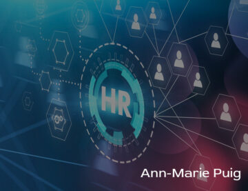 Ann Marie Puig offers insight into some of the Human Resource trends coming in 2022