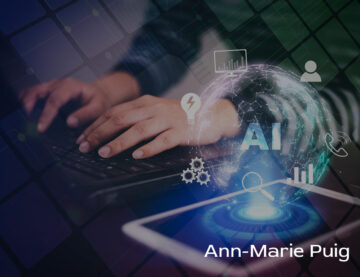 Ann Marie Puig discusses the use of artificial intelligence in business expansion