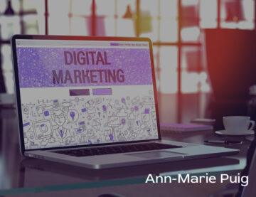 Ann Marie Puig, Entrepreneurial Prodigy, Unmasks 5 Fatal Digital Marketing Blunders: Sidestep Pitfalls for Unrivaled Success!