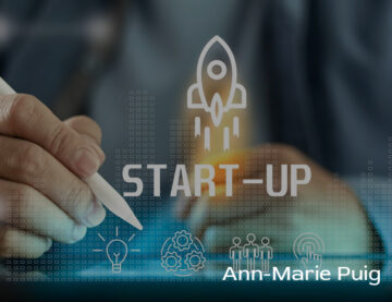 Ann Marie Puig Reveals Why Entrepreneurs Must Have a Business Startup Consultant by Their Side