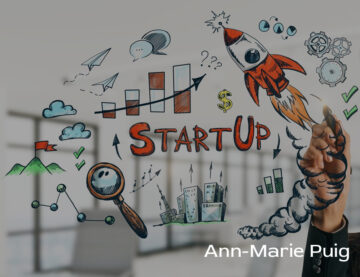 Ann Marie Puig Unveils Essential Guidance for Aspiring Entrepreneurs to Turn Ideas into Thriving Startups